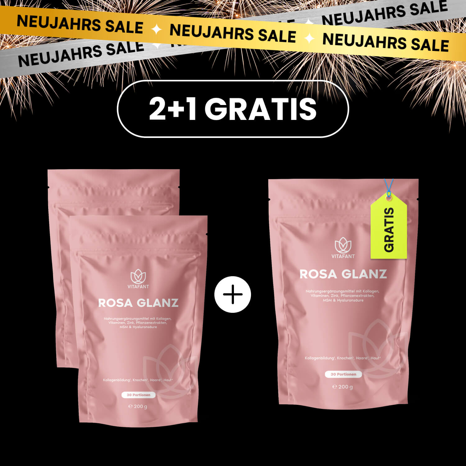 Rosa Glanz 2+1 Gratis